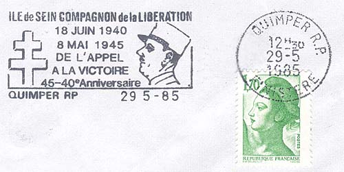 Flamme d´oblitération de Quimper
«Ile de Sein compagnon de la Libération
18 juin 1940
8 mai 1945
de l'appel à la victoire 45
40e anniversaire
»