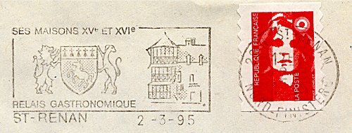 Flamme d´oblitération de Saint Renan
«Ses maisons XVe et XVIe, relais gastronomique