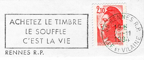 Flamme d´oblitération de Rennes
«Achetez le timbre Le souffle et la vie» 