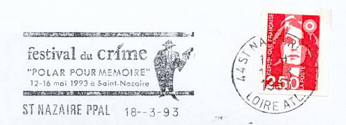 Flamme d´oblitération de Saint-Nazaire Principal
«Polar pour mémoire»  
Festival du crime