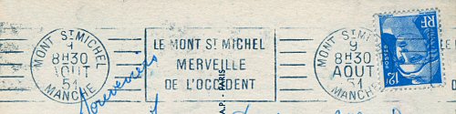 Flamme d´oblitération du Mont Saint Michel
«Le Mont Saint Michel merveille de l´Occident» 