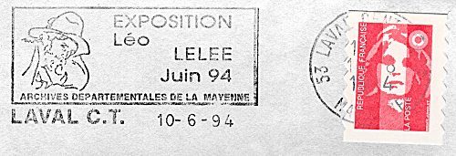 Flamme d´oblitération de Laval CTC
«Exposition Léo Lelée Juin 94 - Archives départementales de la Mayenne » 
