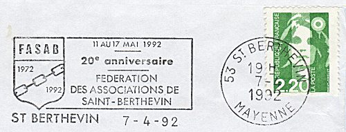 Flamme d´oblitération de Saint Berthevin
«11-17 mai 1992: 20ème anniversaire des associations de Saint-Berthevin (FASAB)»   