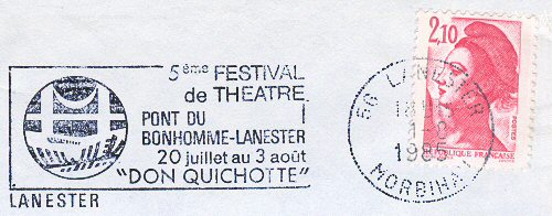Flamme d´oblitération de Lanester
«5ème festival de théâtre Pont du Bonhomme-Lanester 20 juillet au 3 août  Don Quichotte»