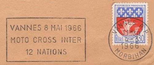 Flamme d´oblitération de Vannes
«Vannes 8 mai 1966
Moto cross inter 12 nations»